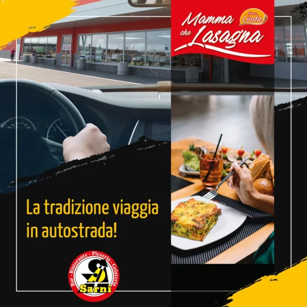 Lasagna Nonna Linda nei ristoranti Sarni in autostrada